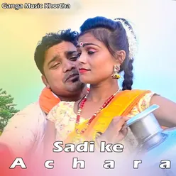 Sadi Ke Achara